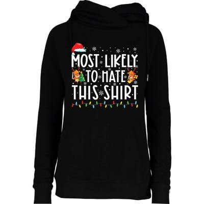 Most Likely To Hate This Shirts Family Christmas Pajamas Womens Funnel Neck Pullover Hood