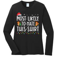 Most Likely To Hate This Shirts Family Christmas Pajamas Ladies Long Sleeve Shirt