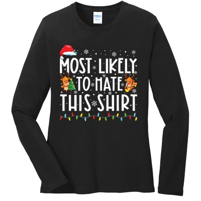 Most Likely To Hate This Shirts Family Christmas Pajamas Ladies Long Sleeve Shirt