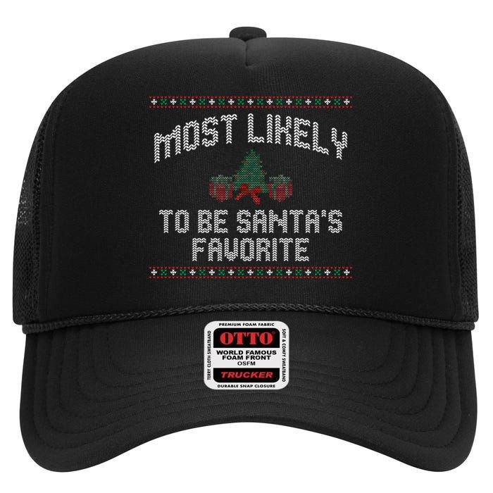 Most Likely To Be Santas Favorite Funny Christmas Family Matching High Crown Mesh Back Trucker Hat