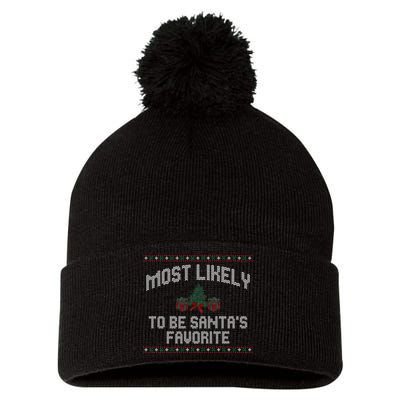 Most Likely To Be Santas Favorite Funny Christmas Family Matching Pom Pom 12in Knit Beanie