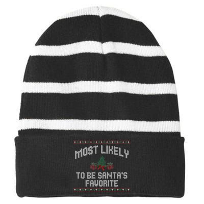 Most Likely To Be Santas Favorite Funny Christmas Family Matching Striped Beanie with Solid Band