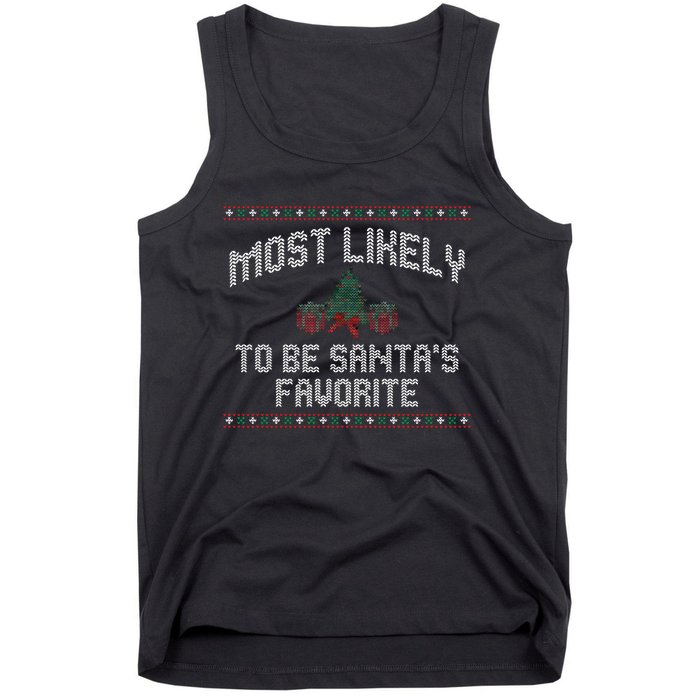 Most Likely To Be Santas Favorite Funny Christmas Family Matching Tank Top