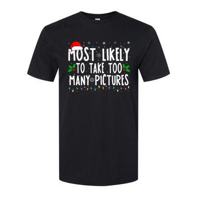 Most Likely To Take Too Many Pictures Funny Christmas Softstyle CVC T-Shirt