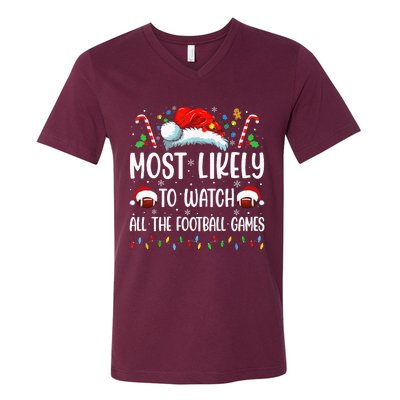 Most Likely To Watch All The Football Games Christmas Family V-Neck T-Shirt