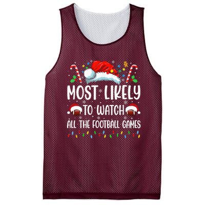 Most Likely To Watch All The Football Games Christmas Family Mesh Reversible Basketball Jersey Tank