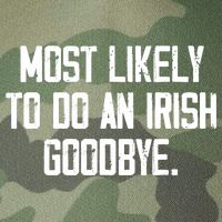 Most Likely To Do An Irish Goodbye Legacy Tie Dye Trucker Hat