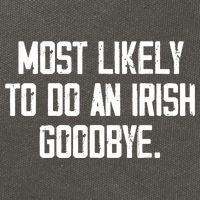 Most Likely To Do An Irish Goodbye Cotton Canvas Backpack