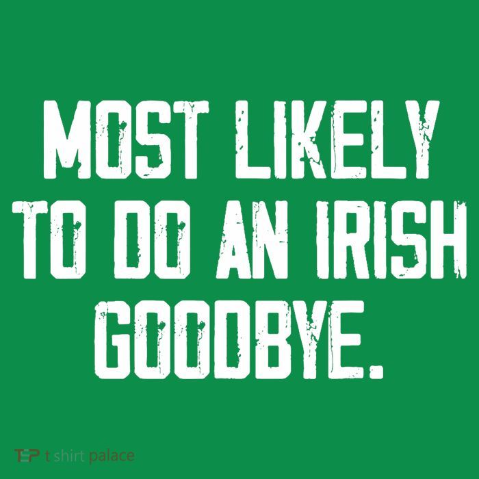 Most Likely To Do An Irish Goodbye Mesh Reversible Basketball Jersey Tank