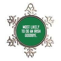 Most Likely To Do An Irish Goodbye Metallic Star Ornament