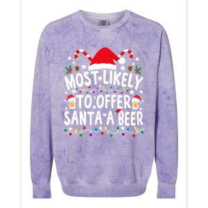 Most Likely To Offer Santa A Beer Funny Christmas Gift Colorblast Crewneck Sweatshirt