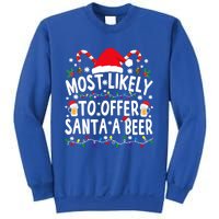 Most Likely To Offer Santa A Beer Funny Christmas Gift Sweatshirt