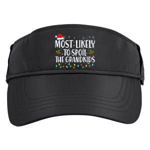 Most Likely To Spoil The Grand Funny Christmas Grandma Adult Drive Performance Visor