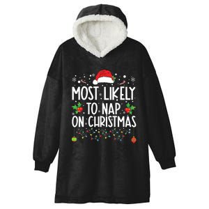 Most Likely To Nap On Christmas Family Christmas Pajamas Hooded Wearable Blanket