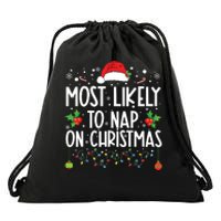 Most Likely To Nap On Christmas Family Christmas Pajamas Drawstring Bag