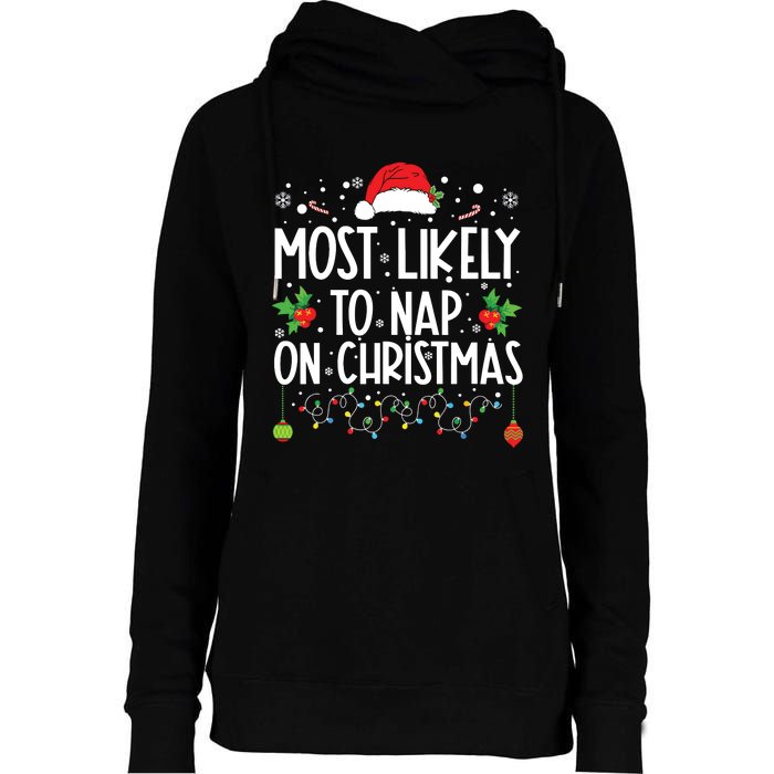 Most Likely To Nap On Christmas Family Christmas Pajamas Womens Funnel Neck Pullover Hood