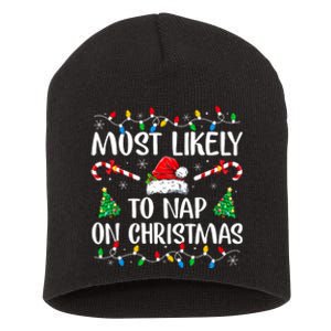 Most Likely To Nap On Christmas Family Matching Christmas Short Acrylic Beanie