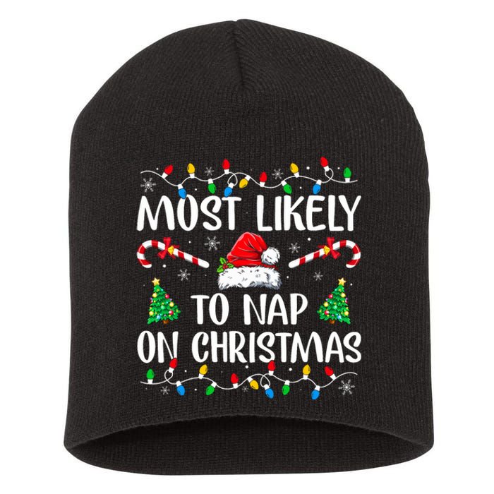 Most Likely To Nap On Christmas Family Matching Christmas Short Acrylic Beanie