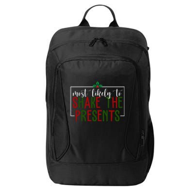 Most Likely To Shake The Presents Christmas City Backpack