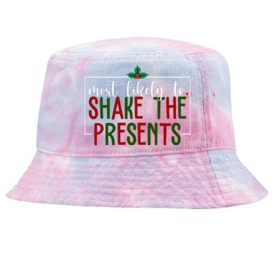 Most Likely To Shake The Presents Christmas Tie-Dyed Bucket Hat