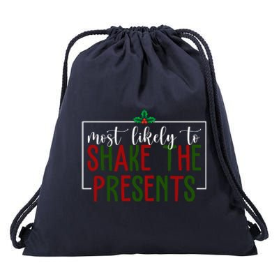 Most Likely To Shake The Presents Christmas Drawstring Bag