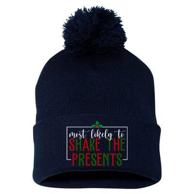 Most Likely To Shake The Presents Christmas Pom Pom 12in Knit Beanie