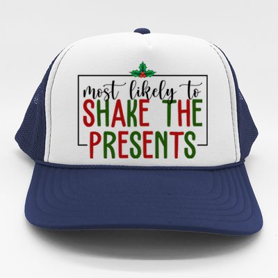 Most Likely To Shake The Presents Christmas Trucker Hat