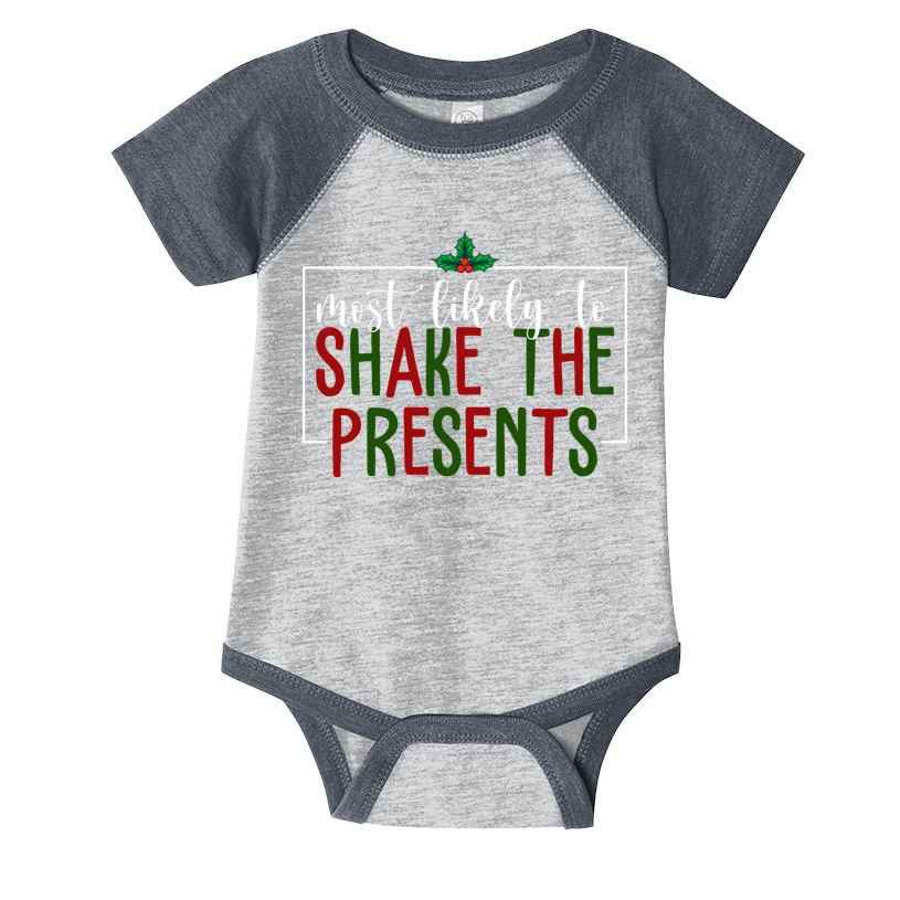 Most Likely To Shake The Presents Christmas Infant Baby Jersey Bodysuit