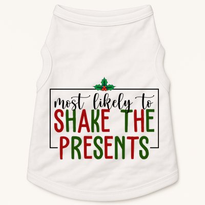 Most Likely To Shake The Presents Christmas Doggie Tank