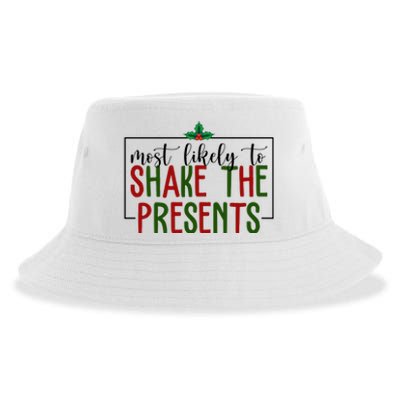 Most Likely To Shake The Presents Christmas Sustainable Bucket Hat