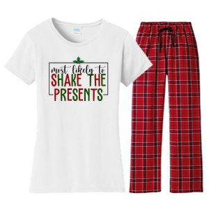 Most Likely To Shake The Presents Christmas Women's Flannel Pajama Set