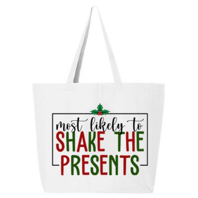 Most Likely To Shake The Presents Christmas 25L Jumbo Tote