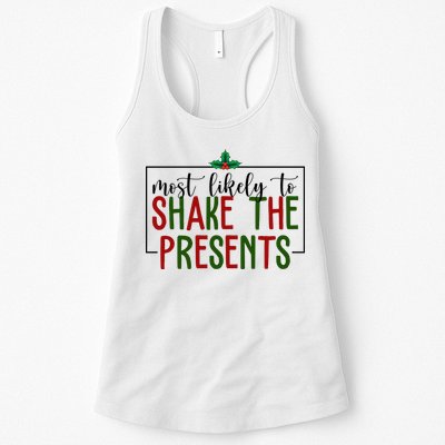 Most Likely To Shake The Presents Christmas Womens Tank Top