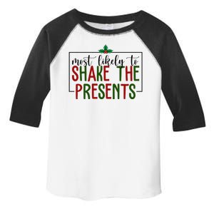 Most Likely To Shake The Presents Christmas Toddler Fine Jersey T-Shirt