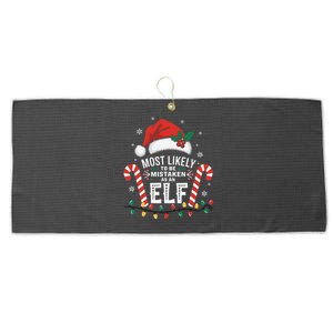 Most Likely To Be Mistaken As An Elf Christmas Family Squad Large Microfiber Waffle Golf Towel