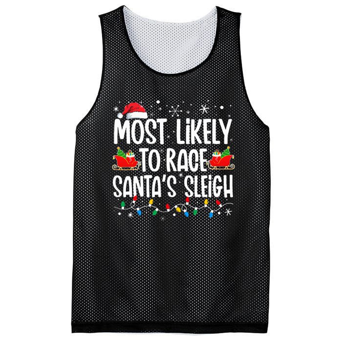 Most Likely To Race SantaS Sleigh Christmas Family Matching Mesh Reversible Basketball Jersey Tank