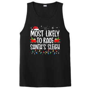 Most Likely To Race SantaS Sleigh Christmas Family Matching PosiCharge Competitor Tank