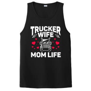 Mom Life Truckers Wife Proud Trucker Wife Gift PosiCharge Competitor Tank