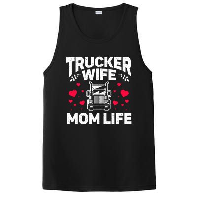 Mom Life Truckers Wife Proud Trucker Wife Gift PosiCharge Competitor Tank