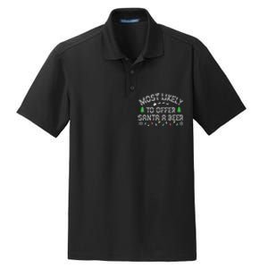 Most Likely To Offer Santa A Beer Funny Drinking Christmas Dry Zone Grid Polo