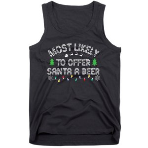 Most Likely To Offer Santa A Beer Funny Drinking Christmas Tank Top