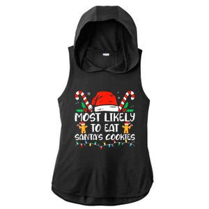 Most Likely To Eat Santas Cookies Family Christmas Holiday Ladies PosiCharge Tri-Blend Wicking Draft Hoodie Tank