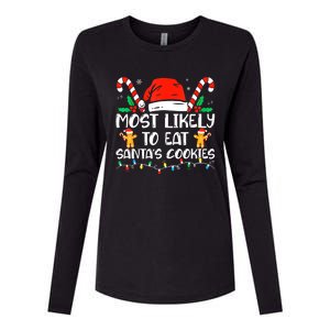 Most Likely To Eat Santas Cookies Family Christmas Holiday Womens Cotton Relaxed Long Sleeve T-Shirt