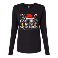 Most Likely To Eat Santas Cookies Family Christmas Holiday Womens Cotton Relaxed Long Sleeve T-Shirt