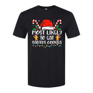 Most Likely To Eat Santas Cookies Family Christmas Holiday Softstyle CVC T-Shirt