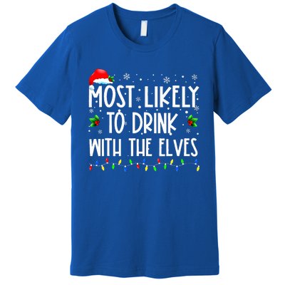 Most Likely to Drink With The Elves Elf Family Christmas  Premium T-Shirt