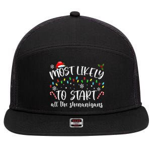 Most Likely To Start All The Shenanigans Family Xmas Holiday 7 Panel Mesh Trucker Snapback Hat