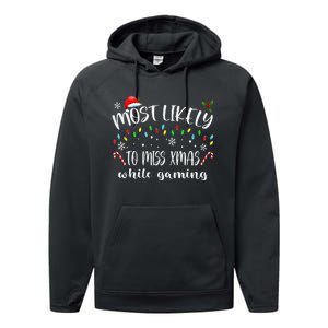 Most Likely To Miss Xmas While Gaming Christmas Matching Performance Fleece Hoodie