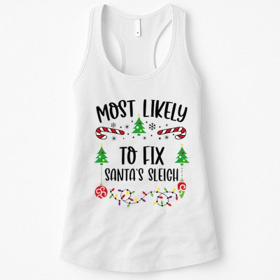 Most Likely To Fix SantaS Sleigh Funny Christmas Family Matching Cute Christm Womens Tank Top