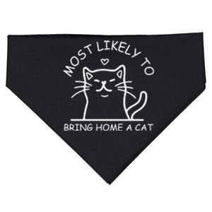 Most Likely To Bring Home A Cat Cat Lover USA-Made Doggie Bandana